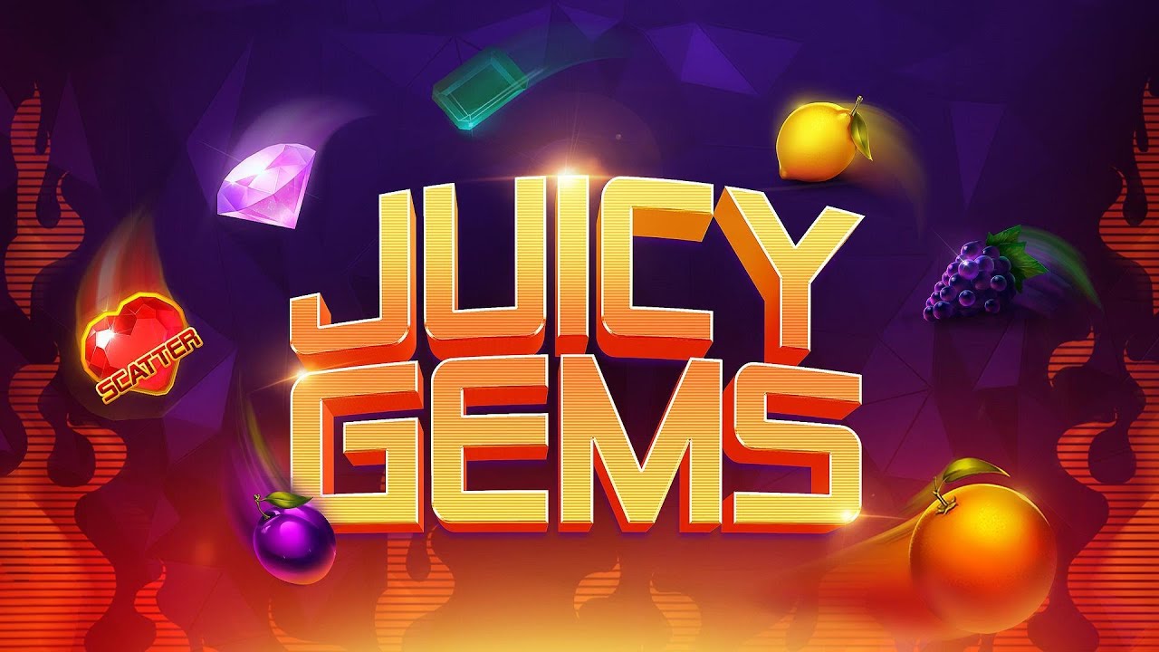 Juicy Gems cover